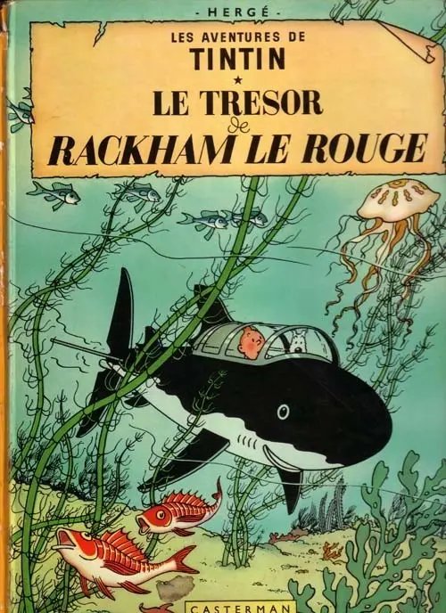 Trésor de Rackham le rouge (Le) - Série Tintin (Les aventures de)
