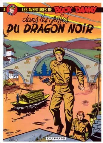Dans les griffes du Dragon Noir - Série Buck Danny - 9782800112015