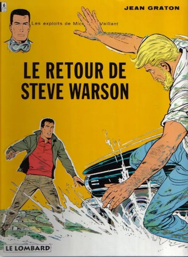 Retour de Steve Warson (Le) - Série Michel Vaillant - 9782803600526