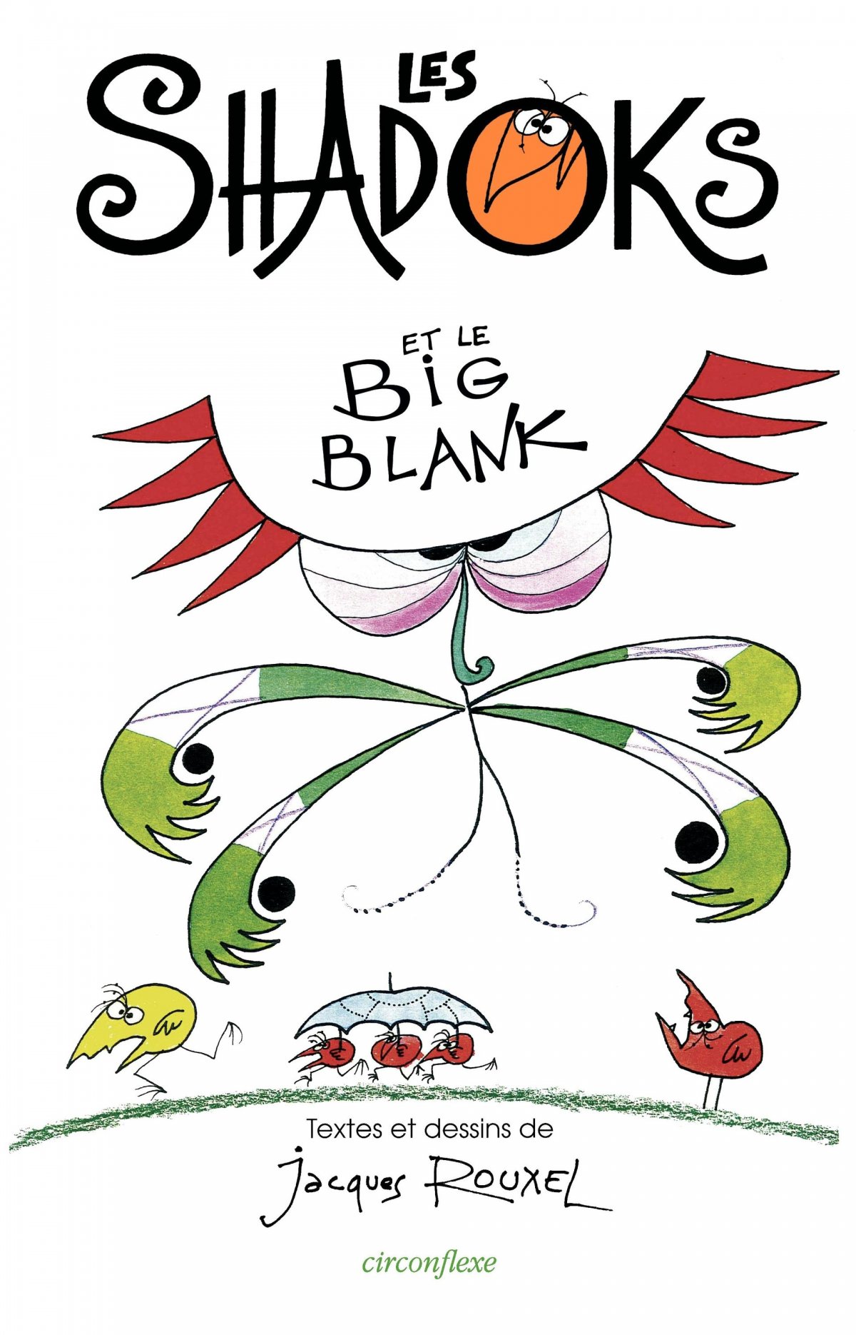 Shadoks et le big blank (Les)