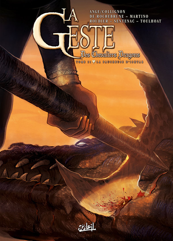 Faucheuse d'Ishtar (La) - Série Geste des chevaliers dragons (La) par G.E. Ranne / Ange, Thibaud de Rochebrune, Emmanuel Roudier, Stefano Martino, Stéphane Collignon et Alexis Sentenac - Couverture