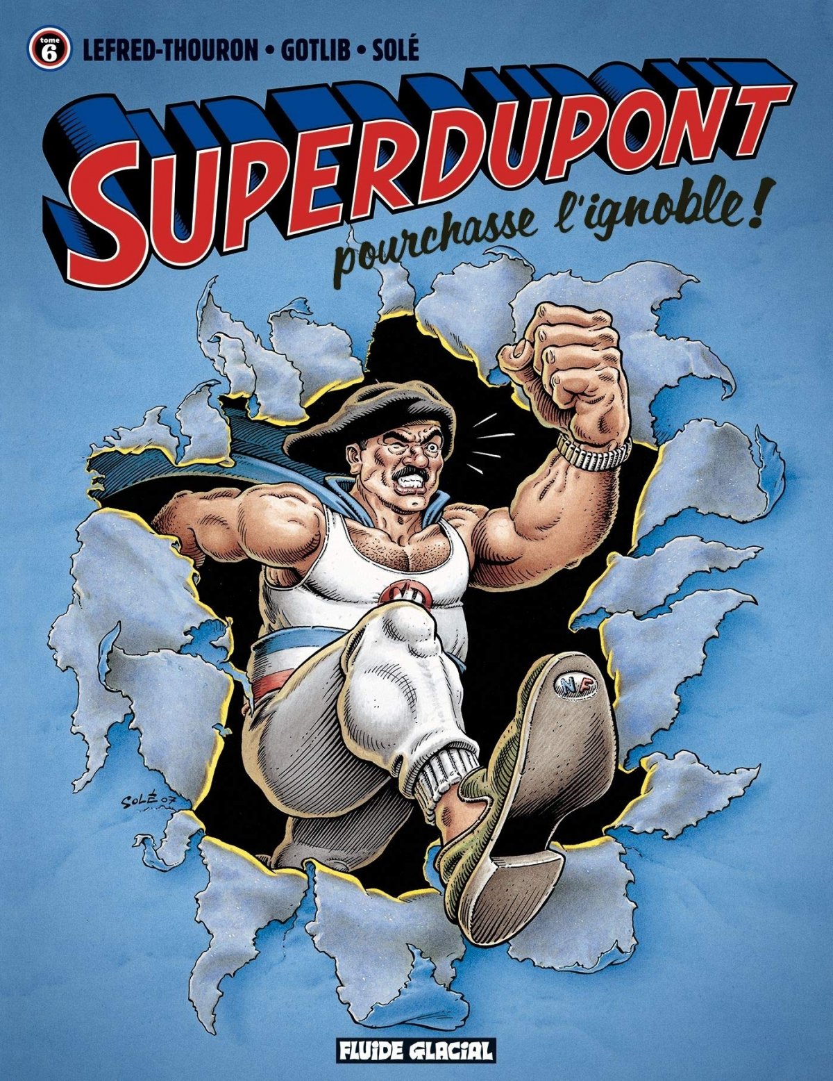 Superdupont pourchasse l'ignoble