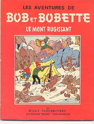 Mont rugissant (Le) - Série Bob et Bobette
