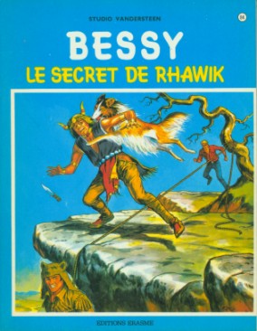 Le secret de Rhawik - Série Bessy - 9789002001963