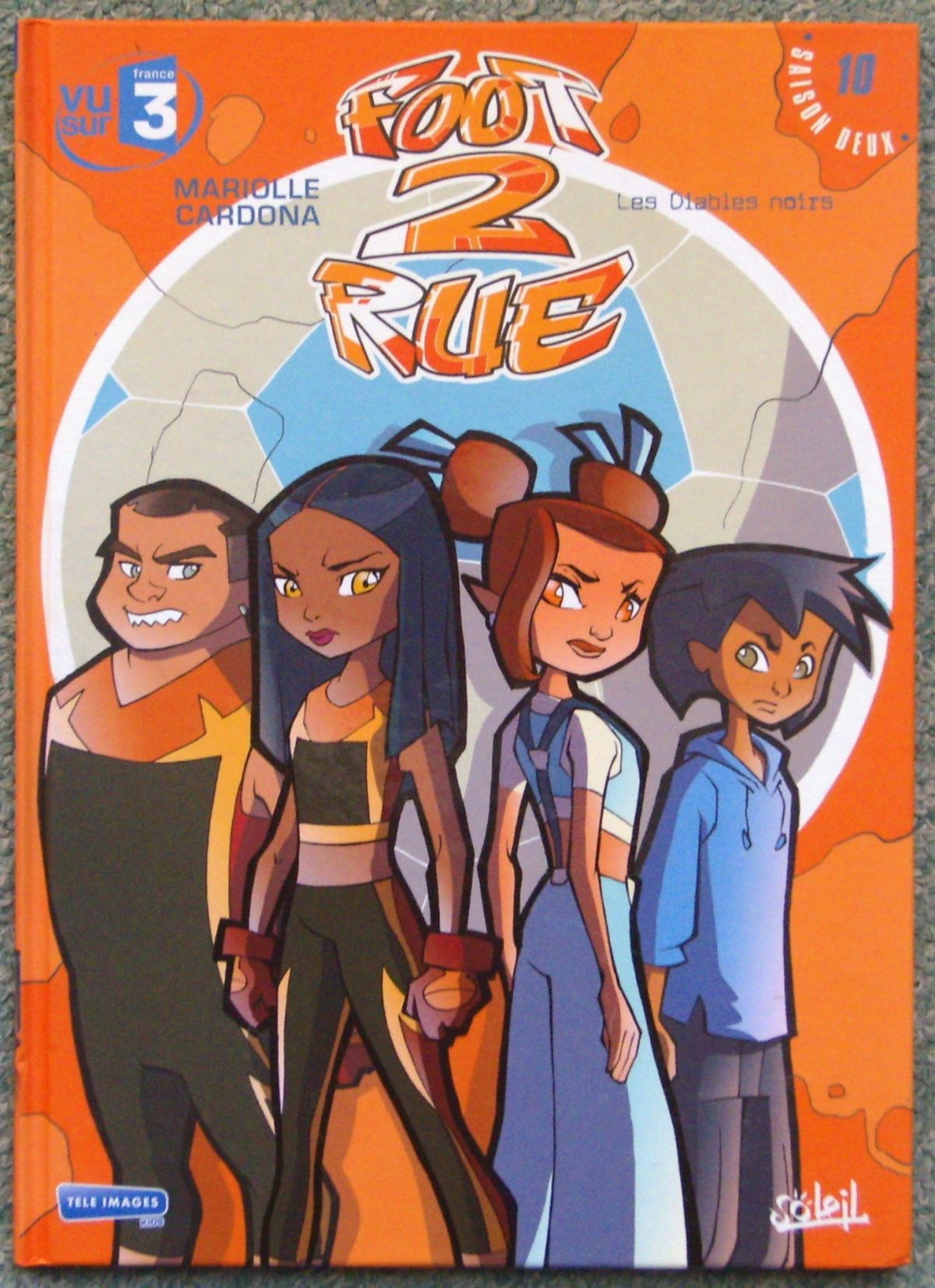 Diables noirs (Les) - Série Foot 2 Rue - 9782302111110