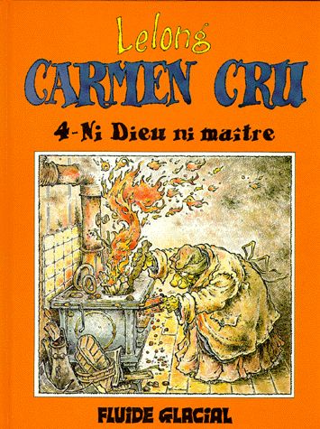 Ni dieu, ni maître - Série Carmen Cru - 9782858150991