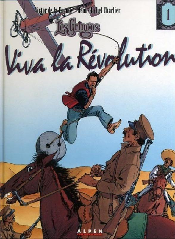 Viva la révolution - Série Gringos (Les) - 9782731610550