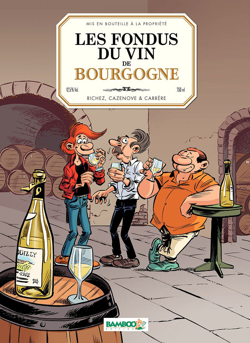 Fondus du vin de Bourgogne (Les) - Série Fondus du vin (Les) - 9782818924662