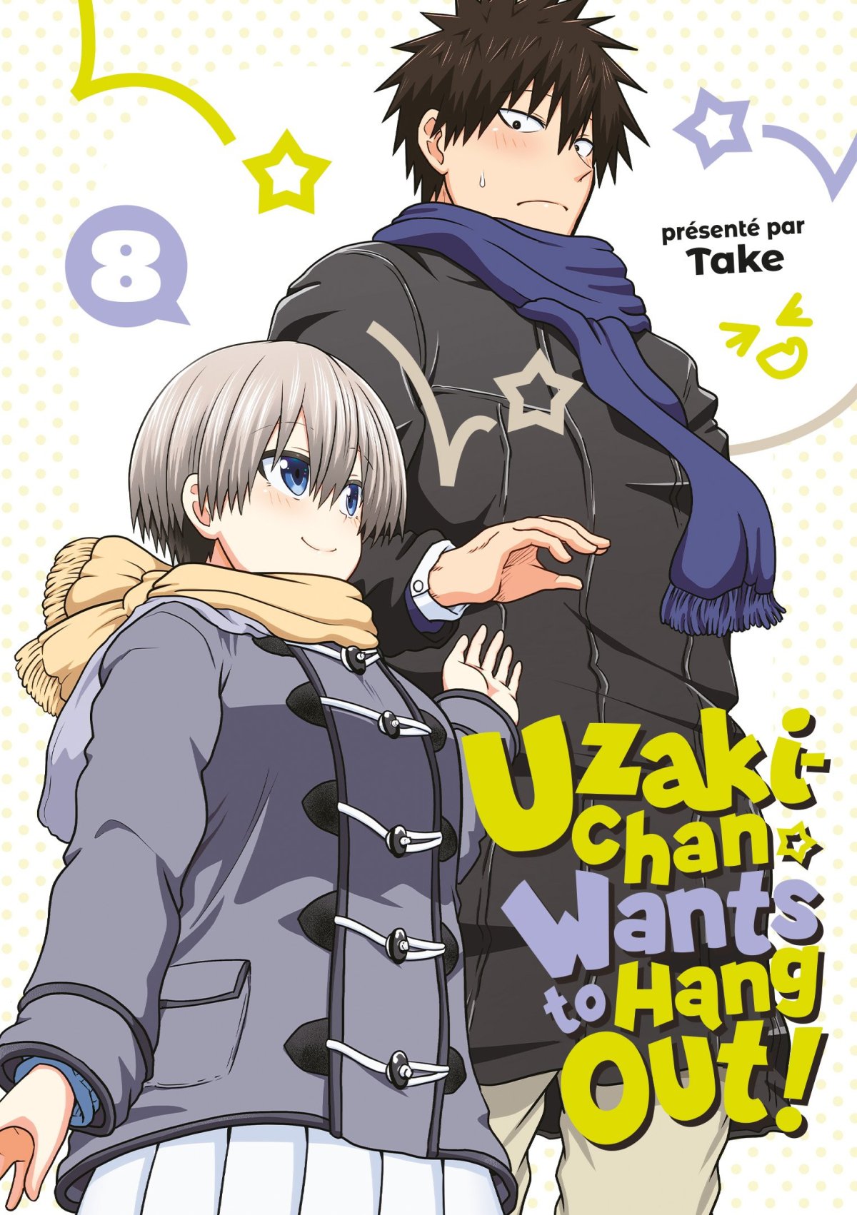 Uzaki-chan Wants to Hang Out ! 8 - Série Uzaki-chan Wants to Hang Out ! par Take - Couverture