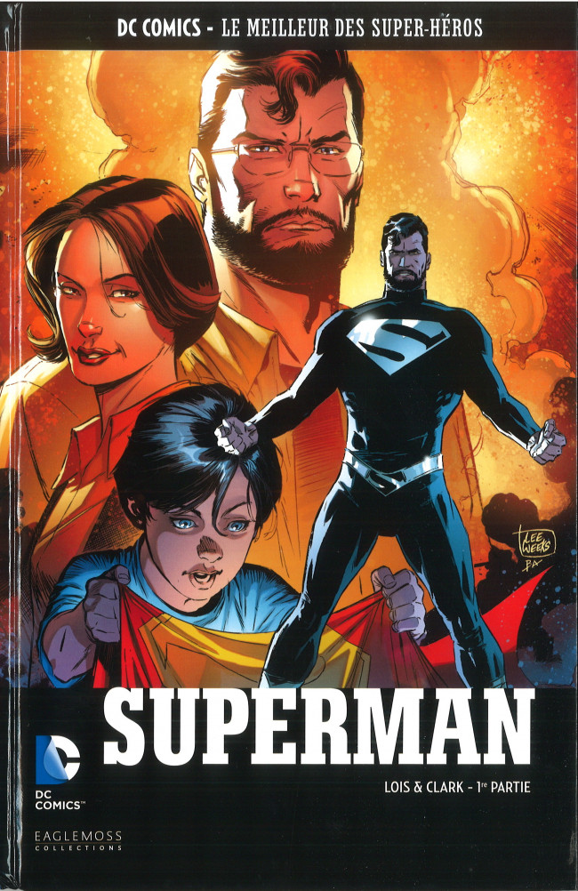 Superman - Lois & Clark 1re partie - Série DC Comics - Le Meilleur des Super-Héros (Eaglemoss) par Dan Jurgens et Lee Weeks - Couverture