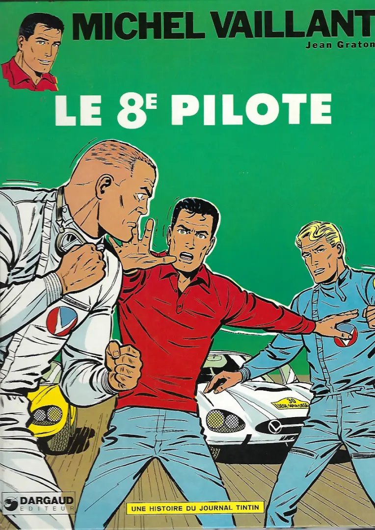 8e pilote (Le) - Série Michel Vaillant