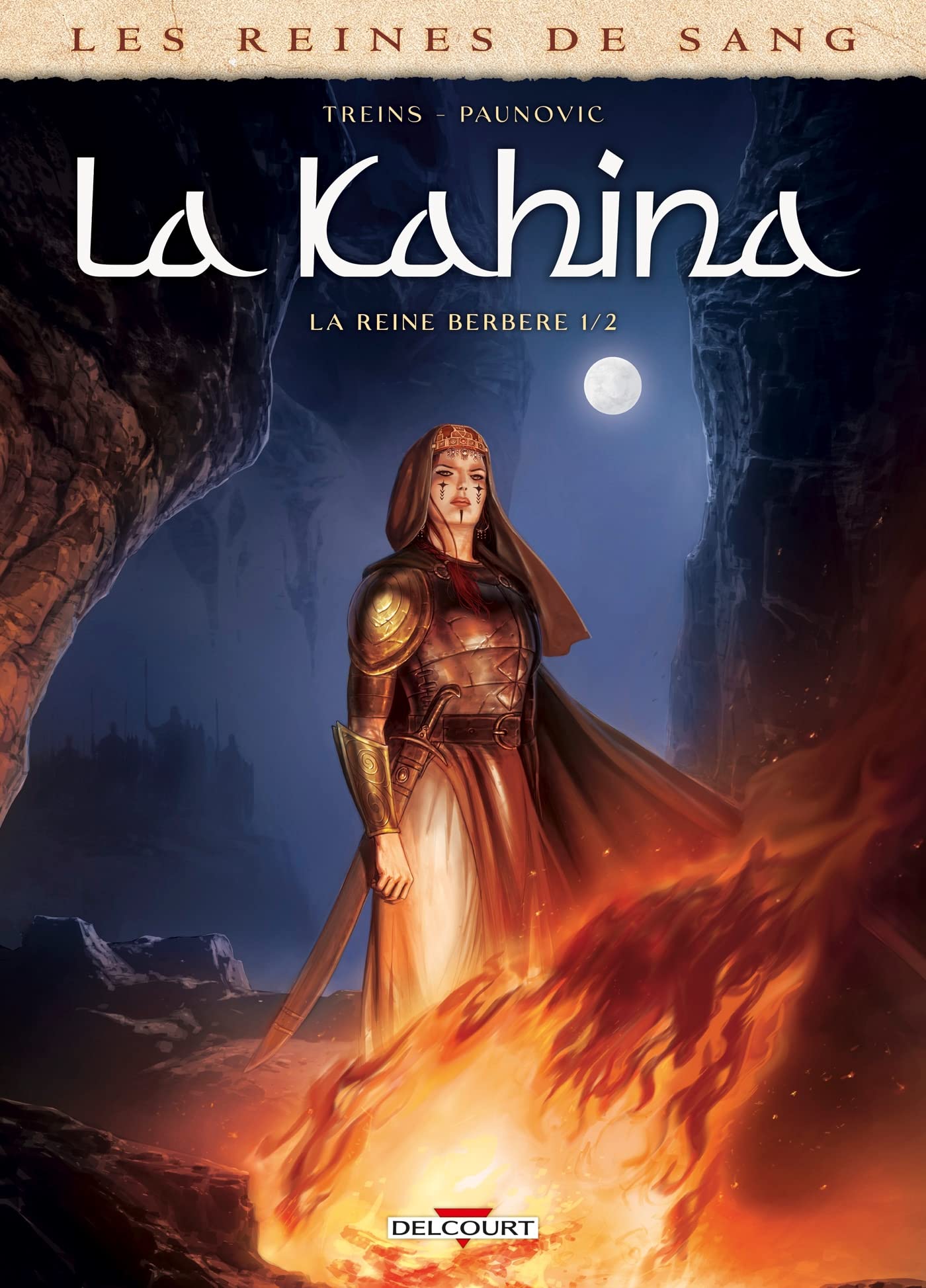 La Kahina la Reine Berbère 1 - Série Reines de sang par Simon Treins et Dragan Paunovic - Couverture