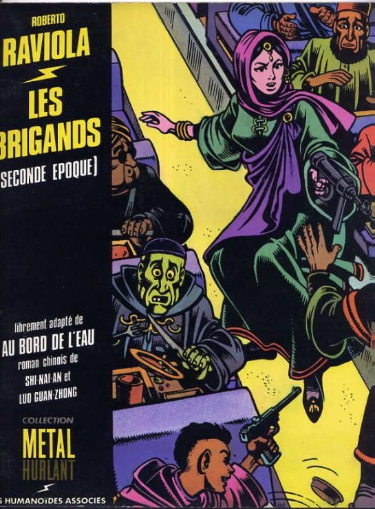 Brigands (Les) - Seconde époque