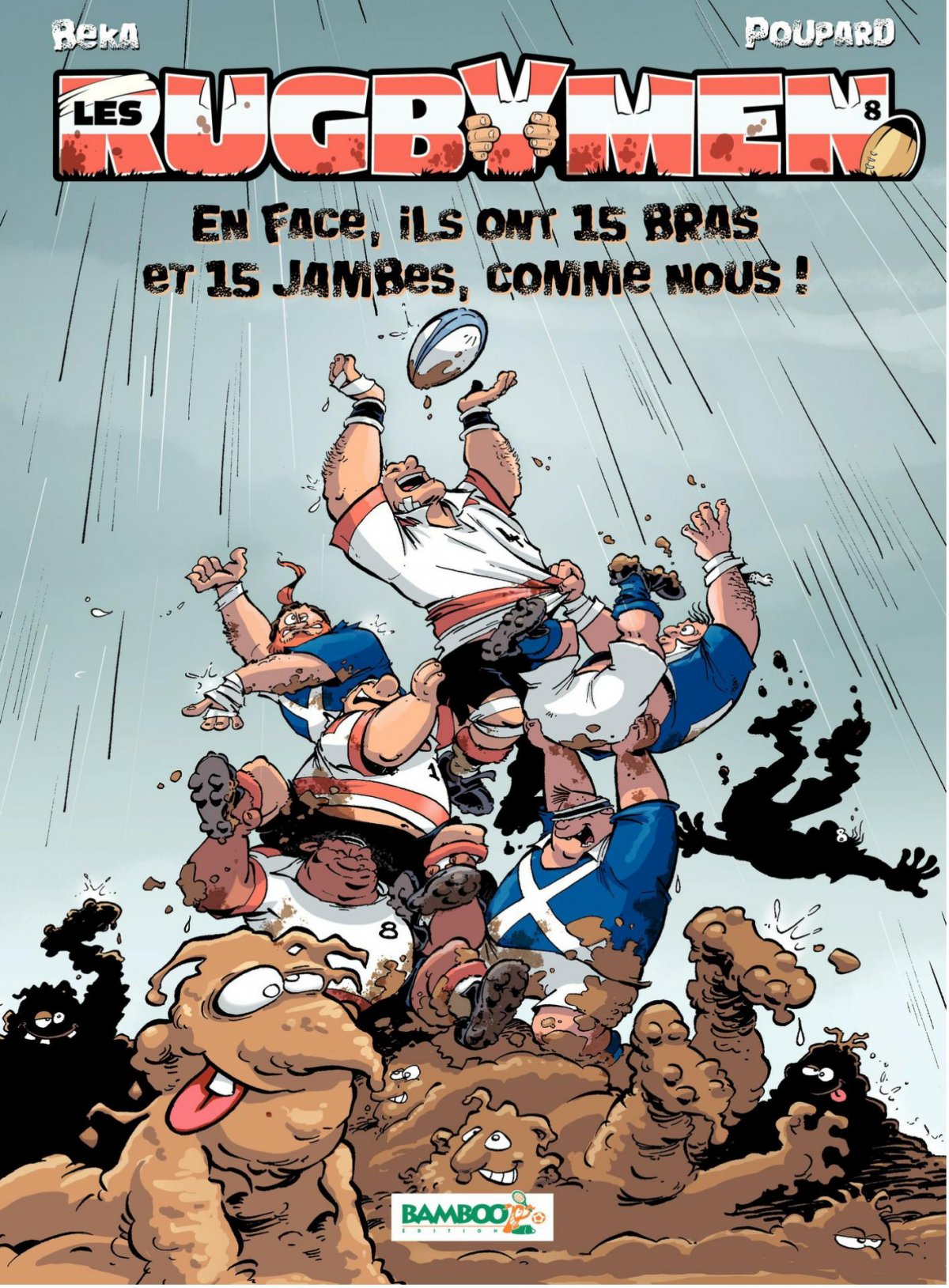 En face, ils ont 15 bras et 15 jambes, comme nous !