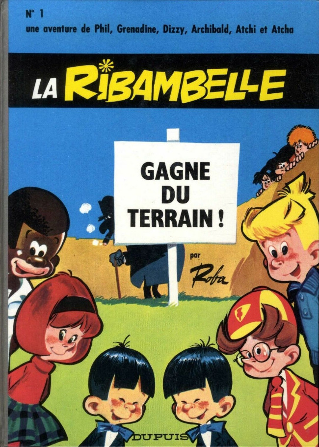 Ribambelle gagne du terrain (La) - Série Ribambelle (La)