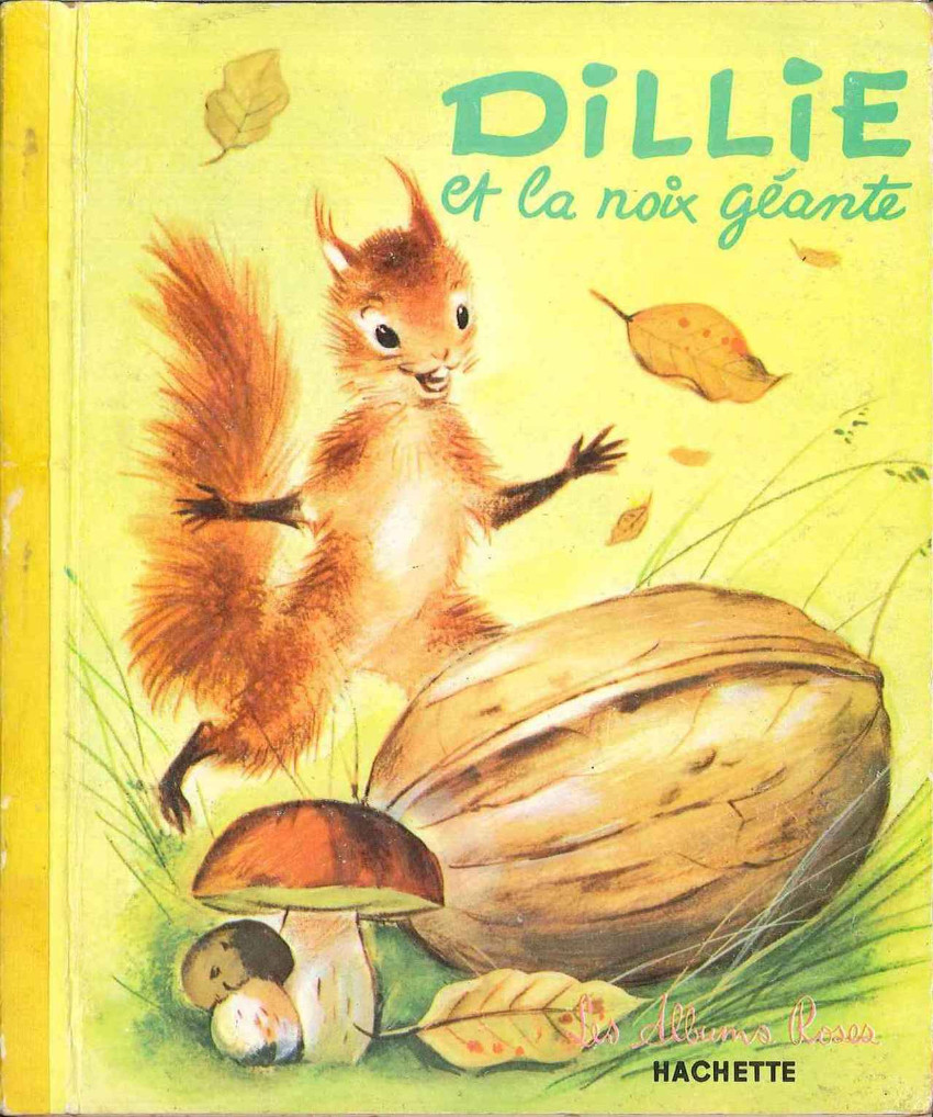 Dillie et la noix géante