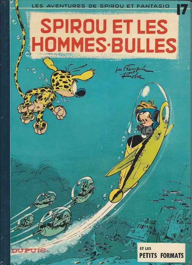 Spirou et les Hommes-Bulles - Série Spirou et Fantasio - 9782800100197