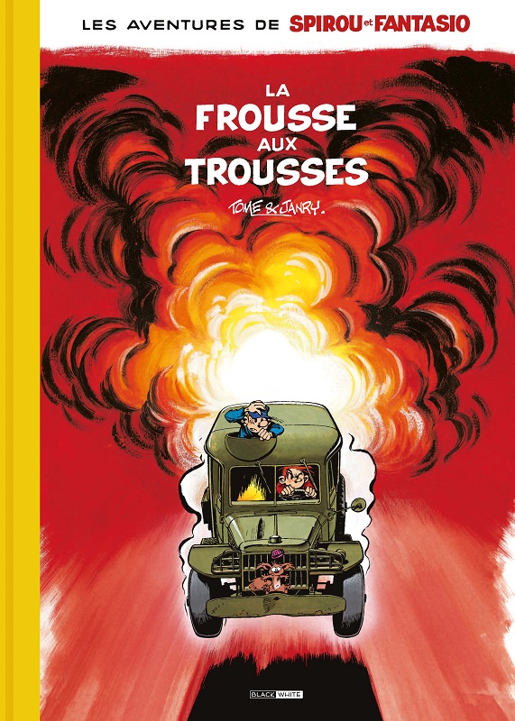Frousse aux trousses (La) - Série Spirou et Fantasio - 9791094988190
