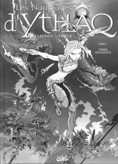 Terra incognita - Série Naufragés d'Ythaq (Les)