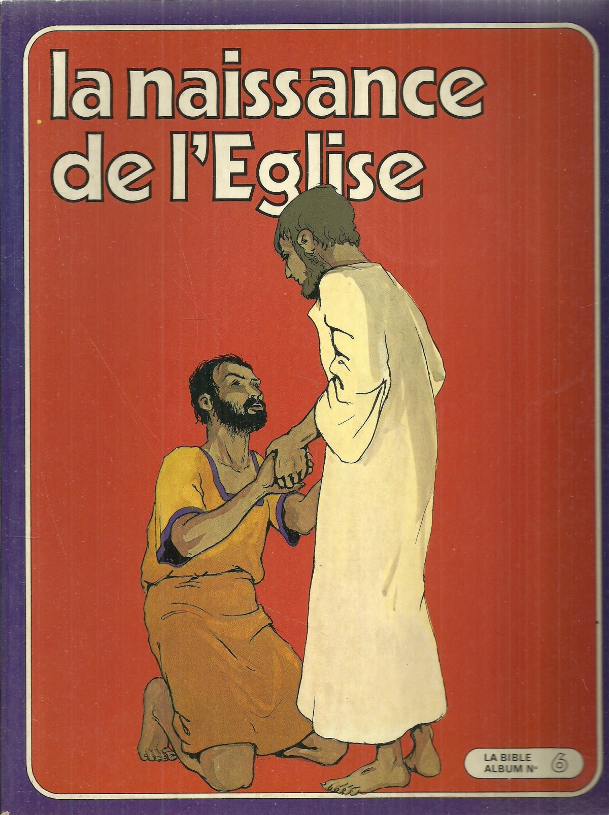 Naissance de l'Église (La)