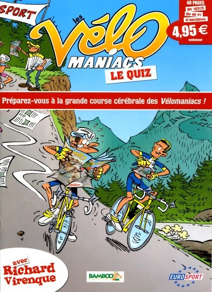 Le Quiz - Série Vélomaniacs (Les) par Jean-Luc Garréra, Alain Julié et Richard Virenque - Couverture