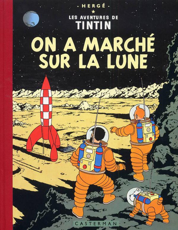 On a marché sur la lune - Série Tintin (Les aventures de) - 9782203012080
