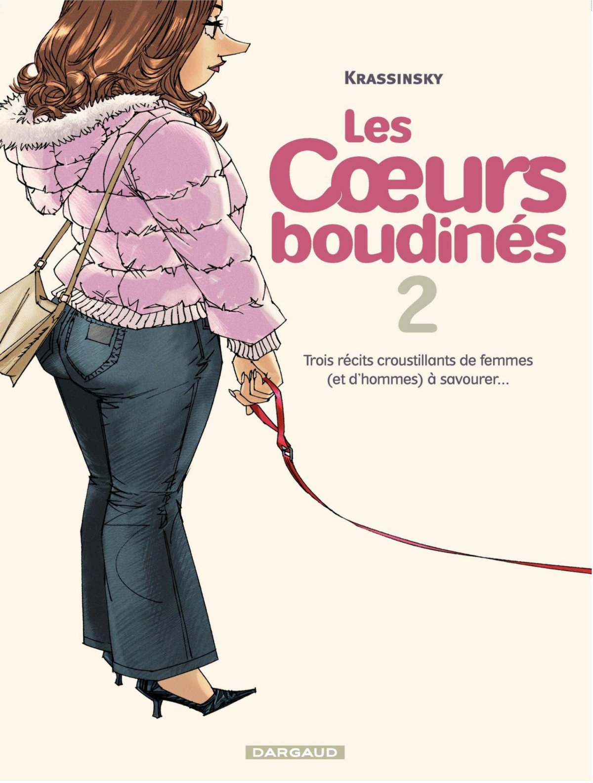Trois récits croustillants de femmes (et d'hommes) à savourer