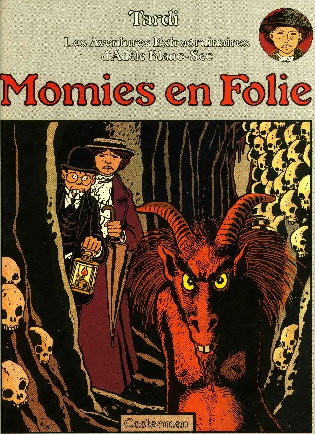 Momies en folie - Série Adèle Blanc-Sec - 9782203305045