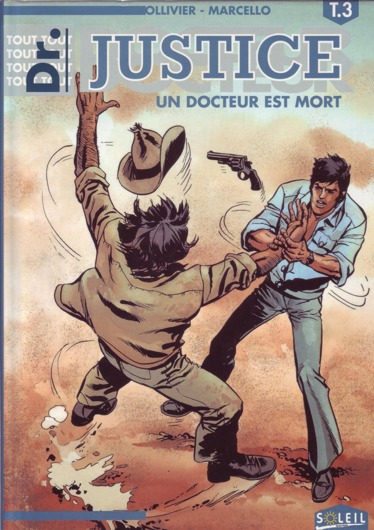 Docteur est mort (Une)