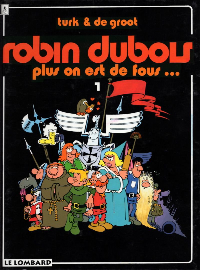 Plus on est de fous... - Série Robin Dubois - 9782803603244