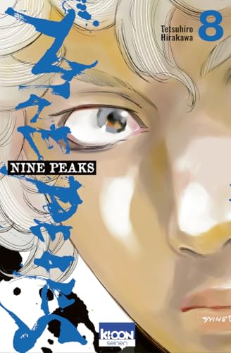 Nine Peaks 8 - Série Nine Peaks par Tetsuhiro Hirakawa - Couverture