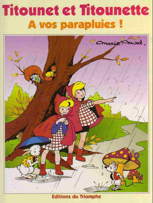 A vos parapluies ! - Série Titounet et Titounette par Marie-Mad Bourdin - Couverture