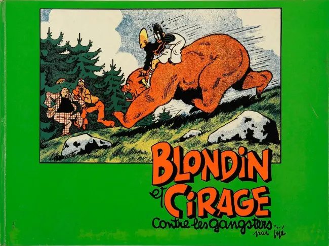 Blondin et Cirage contre les gangsters - Série Blondin et Cirage par Jijé - Couverture