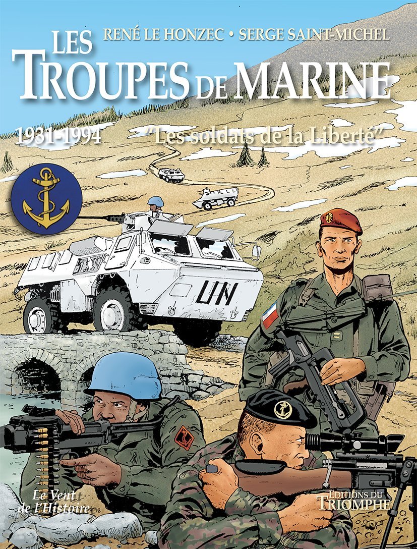 Troupes de marine (Les) 1931-1995