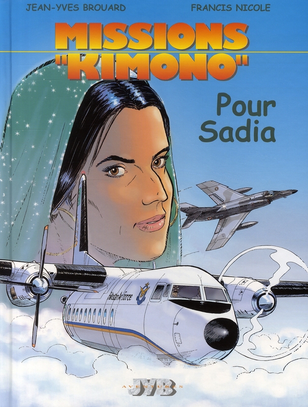 Pour Sadia - Série Missions "Kimono" - 9782952555937