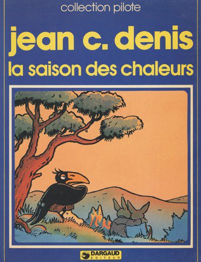 Saison des chaleurs (La)