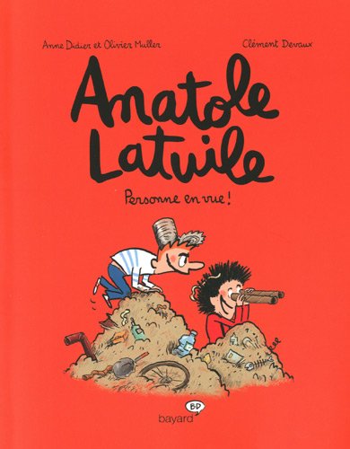 Personne en vue ! - Série Anatole Latuile - 9782747029049