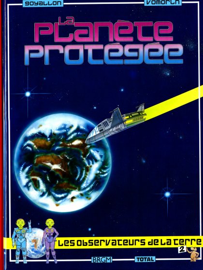 La planète protégée