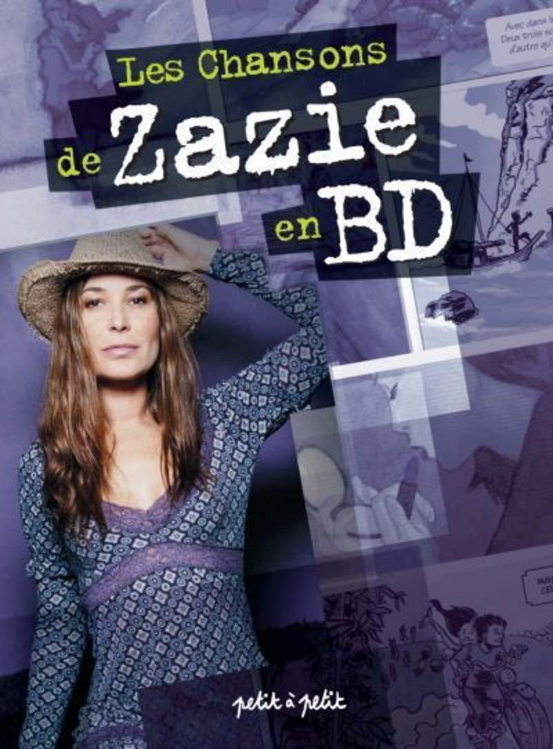 Chansons de Zazie en bandes dessinées (Les) par Eugénie Varone, Julien Akita, Marie Decavel, Olivier Desvaux, Amandine Wadre Puntous et Emilie Decrock - Couverture