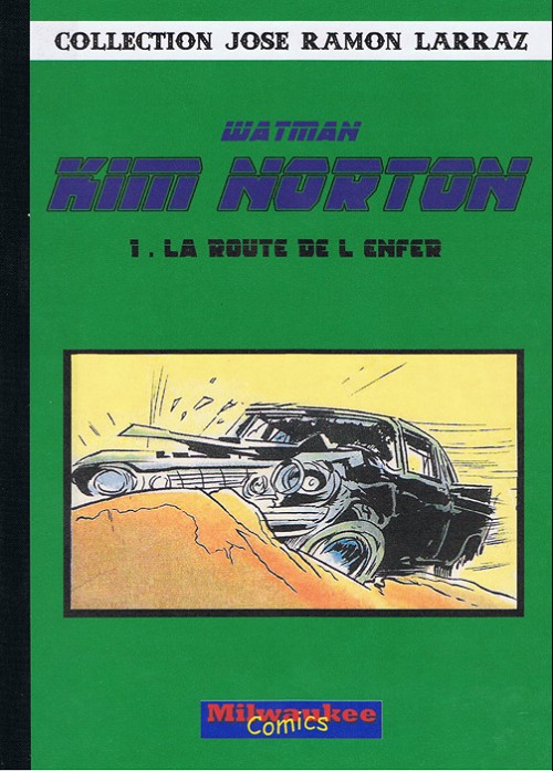 Route de l'enfer (La)