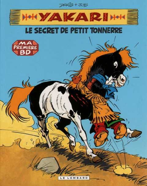 Secret de Petit Tonnerre (Le) - Série Yakari - 9782803627288