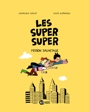 Série Super Super (Les)