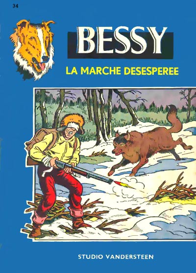 La Marche désespérée - Série Bessy par Willy Vandersteen - Couverture