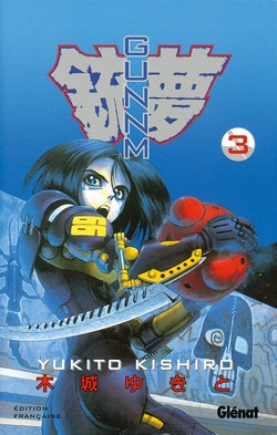 Gunnm 3 - Série Gunnm - 9782723419475
