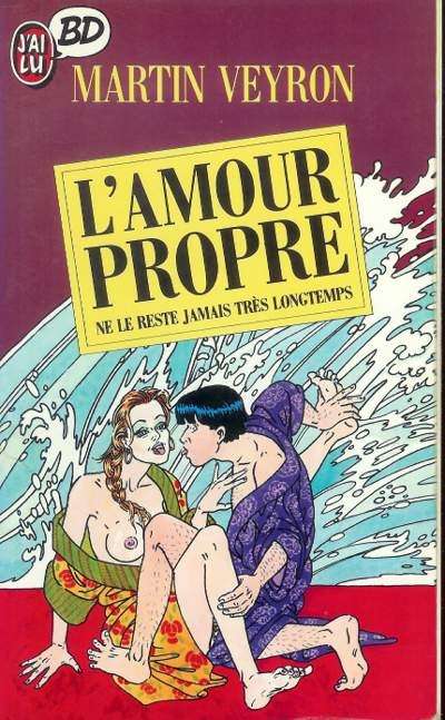 Amour propre ne le reste jamais très longtemps (L') - 9782277330073
