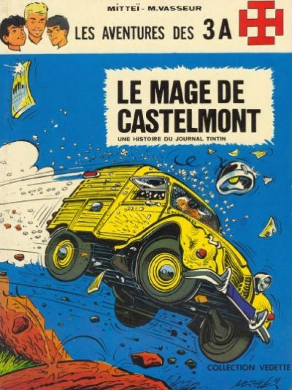Mage de Castelmont (Le) - Série Aventures des 3A (Les) - 9782205010213