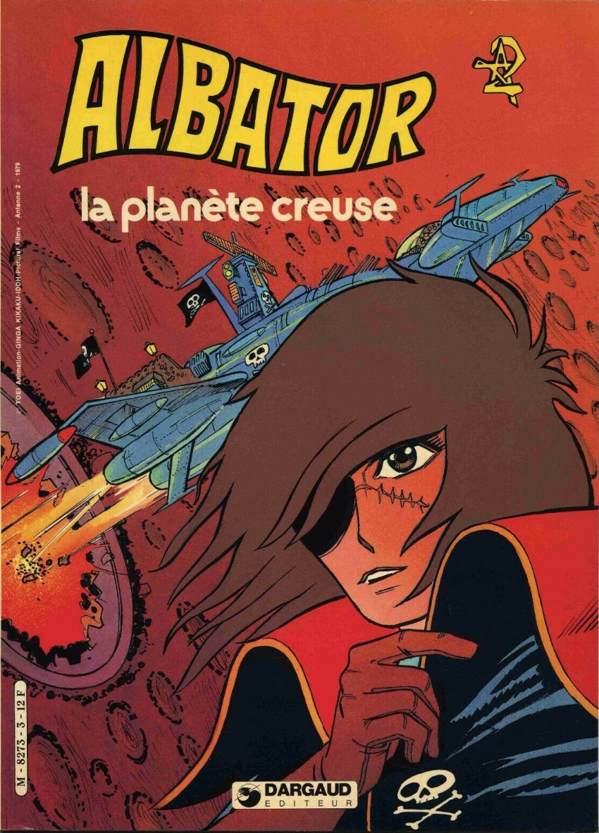 Planète creuse (La) - Série Albator (Dargaud) par Claude Moliterni et Five Stars - Couverture