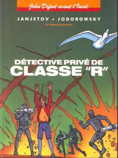 Détective privé de classe R - Série Avant l'Incal - 9782731609677