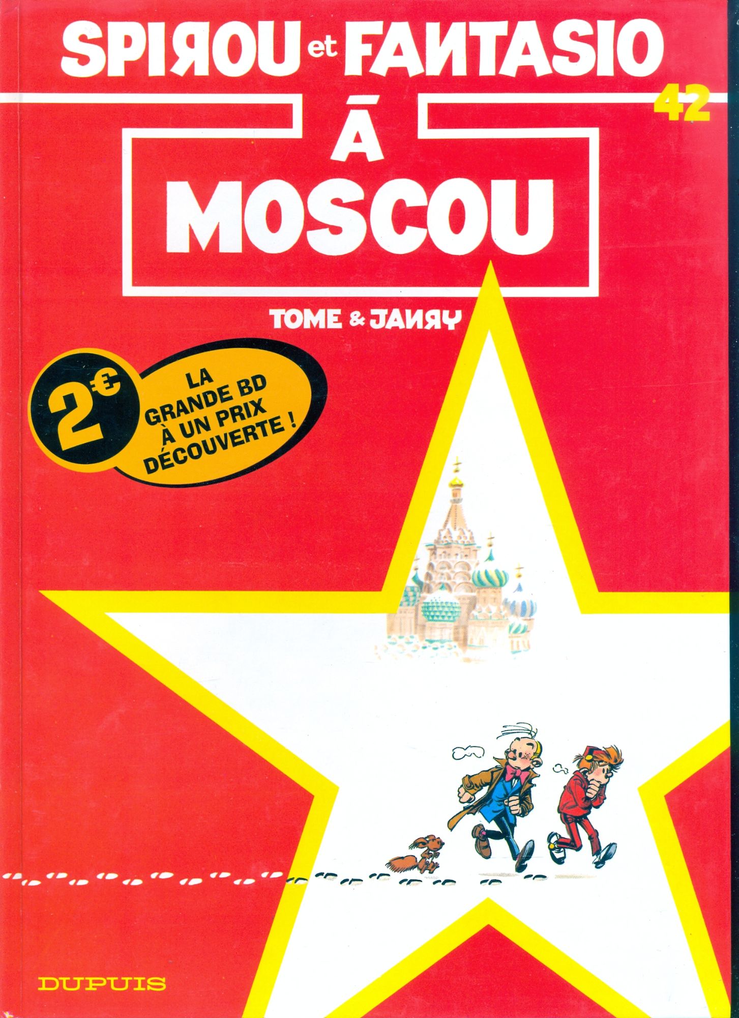 Spirou à Moscou - Série Spirou et Fantasio - 9782800187747