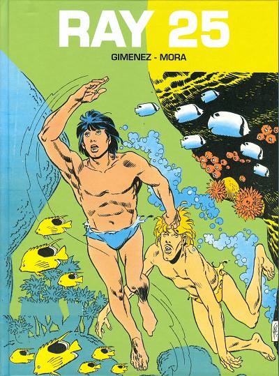 Ray 25 par Víctor Mora et Carlos Giménez - Couverture